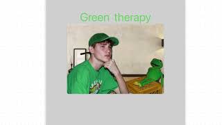 It’s complicated green therapy [upl. by Gnihc]