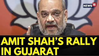 Lok Sabha Elections 2024  Home Minister Amit Shah Holds A Mega Roadshow In Gujarat  News18 [upl. by Anitnelav]