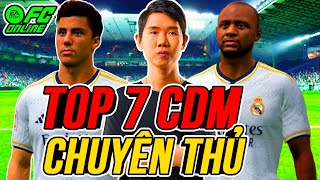 THÀNH HOÀ  TOP 7 CDM CHUYÊN THỦ HAY NHẤT FC ONLINE [upl. by Aytida]