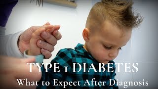 Managing Type 1 Diabetes  What to Expect After Diagnosis [upl. by Chandless836]