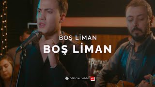 Boş Liman Official 4K Video  Boş Liman [upl. by Bracci]