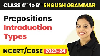 Prepositions Introduction  Types of Prepositions  Class 4 to 8 English Grammar [upl. by Woodall156]