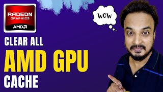 How to Clear All Cache of your AMD GPU Optimize AMD Graphic Card [upl. by Guillemette]