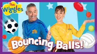 Bouncing Balls  The Wiggles ⚾️⚽🏀🏐 Fun Kids Song  Join the Playtime Adventure [upl. by Maccarthy]