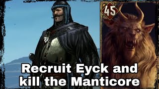 Recruit Eyck and kill the Manticore Lyria  Thronebreaker The Witcher Tales [upl. by Deutsch]