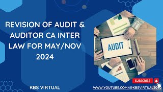 REVISION OF AUDIT amp AUDITOR CA INTER LAW FOR MAYNOV 2024 caintermay2024 [upl. by Kcirdec]