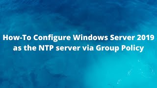 Step by Step windows based NTP server configuration [upl. by Ahgem]