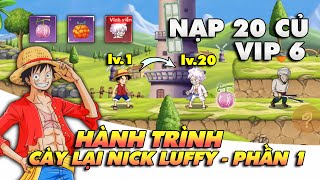 Hải Tặc Online  Cày lại Luffy lv1  lv20  Đầu tư 20 Củ nhận được Trái Ác Quỷ quotĐộc Lạquot [upl. by Naol]