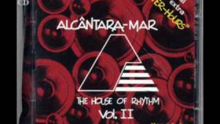 Alcantara Mar  The House of Rhythm II cd1  05  When Musics In The Air [upl. by Einitsed]