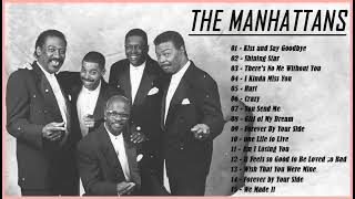 The Very Best Of The Manhattans 2023 – Best Songs of The Manhattans – The Manhattans Full Album [upl. by Heti]