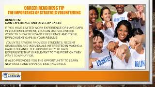 Job Alert  Career Readiness Tips  The Benefits of Doing Volunteer Work [upl. by Natanoj]