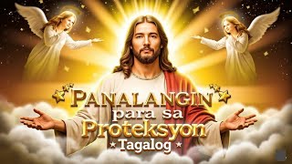 Panalangin para sa Proteksyon panalangin proteksyonngdiyos [upl. by Revart482]