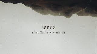 Conexión Cielo  senda feat Tamar y Mariana Lyric Video [upl. by Hedveh144]