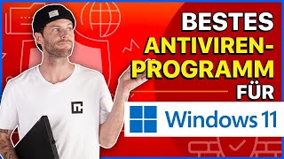 Die Top 5 der Besten Antivirenprogramme für Windows 11 in 2023  Wähle das richtige für dich [upl. by Ardnosal417]