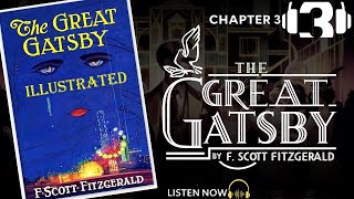 The Great Gatsby by F Scott Fitzgerald chapter 3  thegreatgatsby fscottfitzgerald audionovel [upl. by Brose]