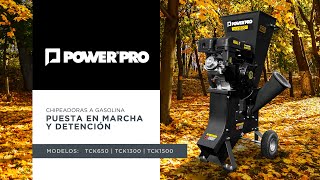 Puesta en Marcha  CHIPEADORAS A GASOLINA POWERPRO [upl. by Enetsirhc]