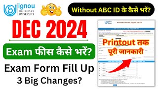 IGNOU Exam Form Fill Up Online 2024  IGNOU Exam Form Kaise Bhare 2024  IGNOU EXAM FORM ABC ID [upl. by Idona]