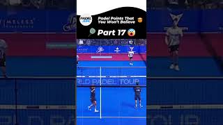 Padel Points That You Wont Believe  Part 17 Padel Shorts [upl. by Drummond]