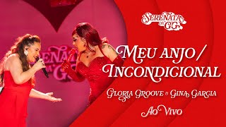 Gloria Groove  Meu AnjoIncondicional feat Gina Garcia Ao Vivo [upl. by Adlai614]