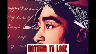 2Pac  Nothing To Lose  HD 2024 LYRICSampVIDEO [upl. by Ainwat]