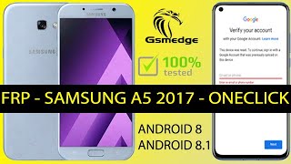 FRP Bypass Samsung Galaxy A5 2017 A520F Remove Google Account 2022 [upl. by Bigod206]