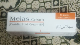 Melas Cream  Fusidc Acide Cream BP  for skin care میلاس کریم melascream facecream ytshorts [upl. by Mafalda]