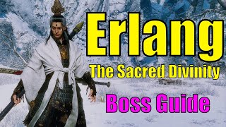 How to beat Erlang The Sacred Divinity  Black Myth Wukong Boss Guide [upl. by Norok352]