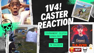 “1v4 Clutch in Tournament  Caster’s Epic Reaction”By XRajveer [upl. by Tega]