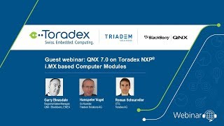 Webinar Ondemand QNX 70 on Toradex NXP iMX based Computer Modules [upl. by Hogg]