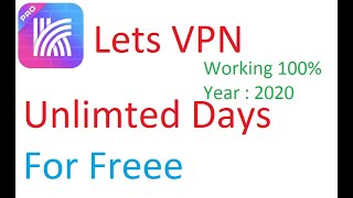 How to get unlimited days in lets VPN  Lets VPN mod apk [upl. by Macintosh993]