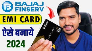 Bajaj Finance Card Kaise Banaye 2024  How to Apply Bajaj Finserv EMI Card  Bajaj Insta EMI Card [upl. by Nnylyoj]