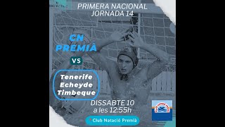 CNPremià vs Tenerife Echeyde quotBquot [upl. by Shifrah405]