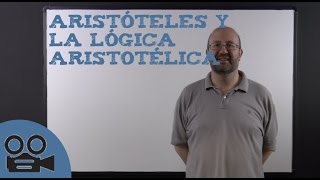 Aristóteles y la lógica Aristotélica [upl. by Dnalrag]