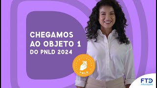 Chegamos ao Objeto 1 do PNLD 2024 [upl. by Nerb]