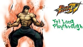 Street Fighter IV  Fei Long Playthrough [upl. by Ronoel]