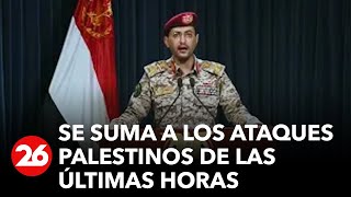 🚨 URGENTE 🚨  YEMEN declara la GUERRA a ISRAEL como respuesta a los ataques en Gaza [upl. by Jessy]