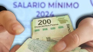 Aumento de salario mínimo en México 2024 [upl. by Airebma933]