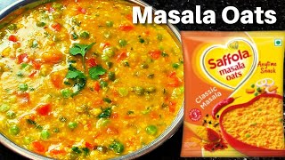 Saffola OATS Recipe  मसाला ओट्स कैसे बनाये  Masala Vegetable Oats Recipes  Anupam Gupta Kitchen [upl. by Musetta240]