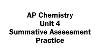 Unit 4 Summative Assessment Practice [upl. by Iverson927]