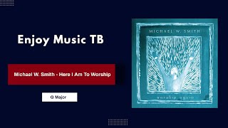 Michael W Smith  Here I Am To Worship Piano Tutorial [upl. by Nidnal856]