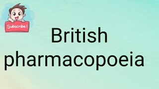 British pharmacopoeia [upl. by Othe671]