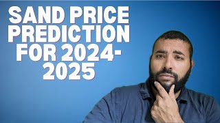 Sandbox SAND Price Prediction for the 202425 Bull Run [upl. by Wyatt133]