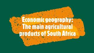 Economic geography The main agricultural products of South Africa [upl. by Siraval]