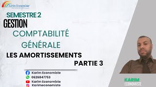 Comptabilité générale S2 Les Amortissements Partie 3 [upl. by Mauldon]