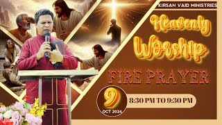 HEAVENLY WORSHIP amp FIRE PRAYER MEETING 09102024  KIRSAN VAID MINISTRIES [upl. by Anaz]