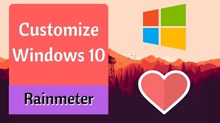 How To Customize Windows 10 Desktop 2017  Using Rainmeter [upl. by Fennie34]