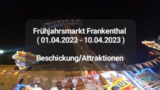 Frühjahrsmarkt Frankenthal  01042023  10042023   Beschickung  Attraktionen [upl. by Ylimme]