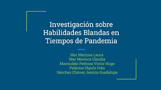 Habilidades blandas en Tiempos de Pandemia [upl. by Ag]