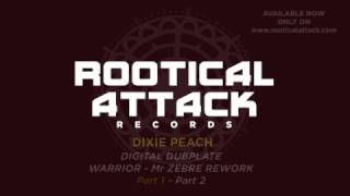 Digital Dubplate 4 Warrior  Mr Zebre meets Dixie Peach [upl. by Gnap]