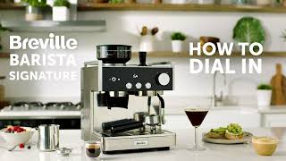 How To Dial In  Breville Barista Signature Espresso Machine VCF160 [upl. by Nibas]